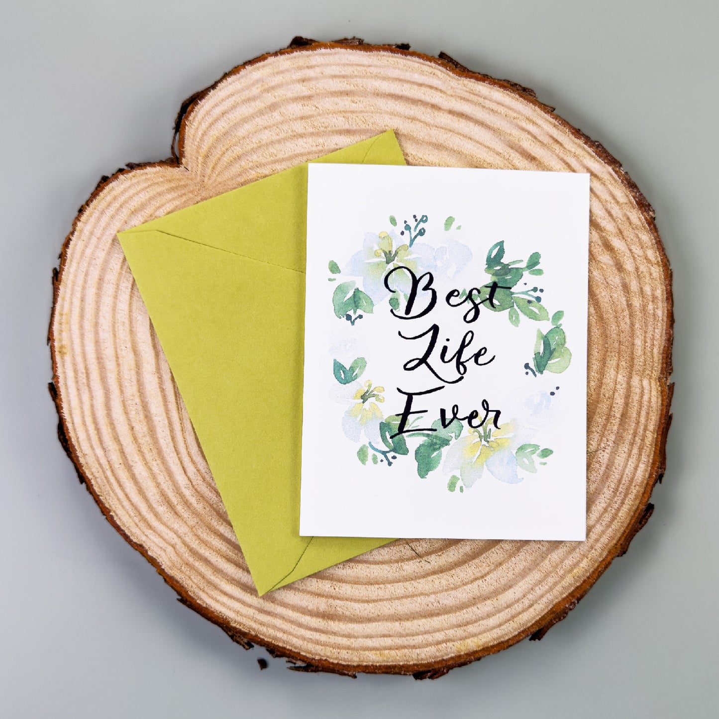 Best Life Ever Greeting Card