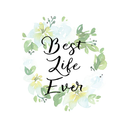 Best Life Ever Greeting Card